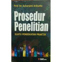 prosedur penelitian suatu pendekatan praktik