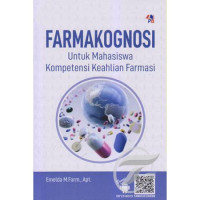 Farmakognosi: untuk mahasiswa kompetensi keahlian farmasi